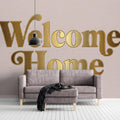 Welcome Home Gold Typography Mural Wallpaper — Minimalist Decor Mural Wallpaper - pure wallpaper artwork
