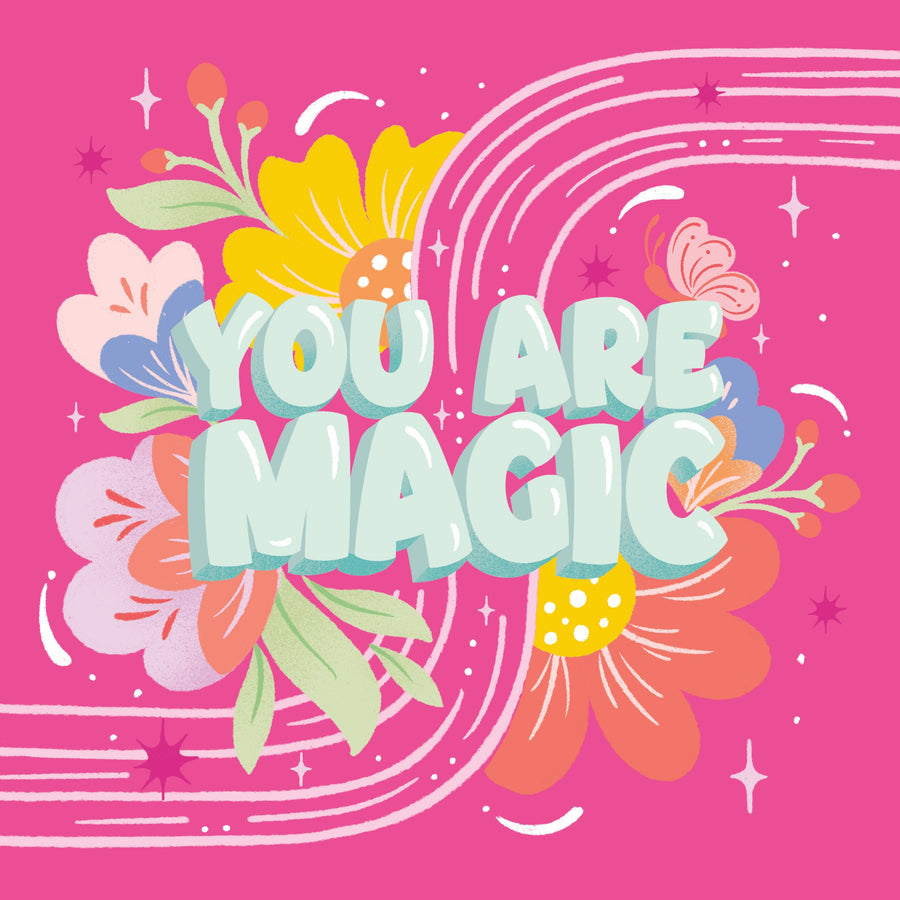 You Are Magic Mural Wallpaper