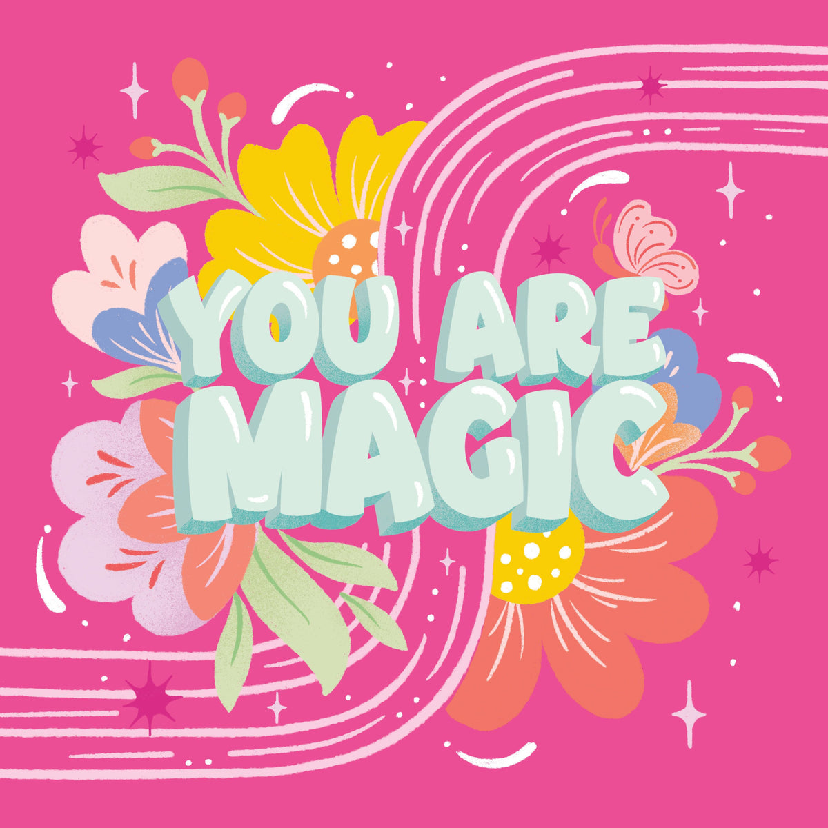 You Are Magic Mural Wallpaper - pure wallpaper artwork