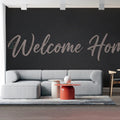 Welcome Home Script Mural Wallpaper — Moody Minimalist Design Mural Wallpaper - room preview 02