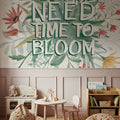 Flowers Need Time to Bloom Mural Wallpaper - room preview 03